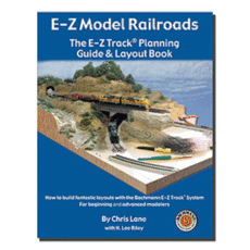 The E-Z Track(R) Planning Guide & Layout Book